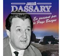 Dassary, Andre - En Passant Par Le Pays Basque