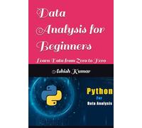 Data Analysis for Beginners: Learn Data from Zero to Hero