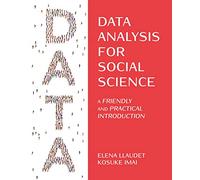 Análisis de datos para las ciencias sociales – Una introducción amigable y práctica