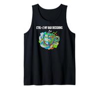 Data Analyst Funny Ctrl Z My Bad Decisions Camiseta sin Mangas