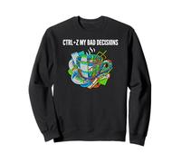 Data Analyst Funny Ctrl Z My Bad Decisions Sudadera