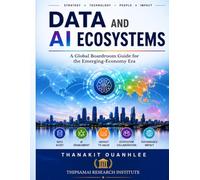 Data and AI Ecosystems: Ethics, Governance and Strategy