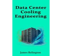 Data Center Cooling Engineering: Data Center Cooling Engineering