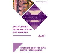 Data Center Infrastructure for Experts (Symphony of Data Centers: From Novice to Champion)