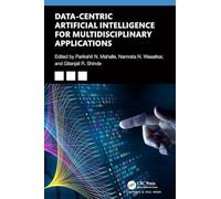 Data-Centric Artificial Intelligence for Multidisciplinary Applications