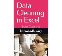 Data Cleaning in Excel: Data Cleaning