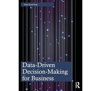 Toma de decisiones basada en datos para negocios – Routledge