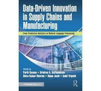 Data-Driven Innovation in Supply Chains and Manufacturing: From Predictive Analytics to Natural Language Processing
