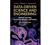 Data-Driven Science and Engineering: Machine Learning, Dynamical Systems, and Control