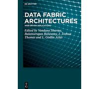 Data Fabric Architectures: Web-Driven Applications