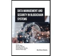 Data Management and Security in Blockchain Systems