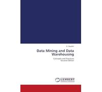 Data Mining and Data Warehousing: Concepts and Practices Second Edition