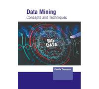 Data Mining: Concepts and Techniques