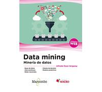 Data mining. Minería de datos (SIN COLECCION)