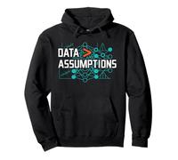 Data Over Assumptions Funny Analyst and Computer Science Sudadera con Capucha