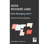 Data Rookies Labs Data Wrangling with R