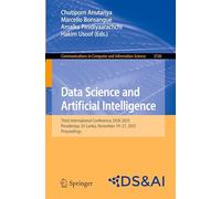 Data Science and Artificial Intelligence: Third International Conference, DSAI 2025, Peradeniya, Sri Lanka, November 19-21, 2025, Proceedings