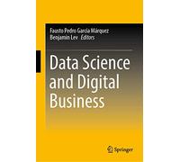 Data Science and Digital Business