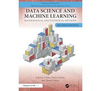 Data Science and Machine Learning: Mathematical and Statistical Methods, Second Edition