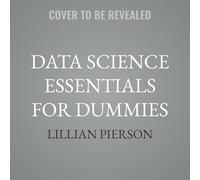 Data Science Essentials for Dummies