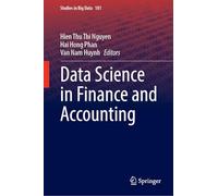 Data Science in Finance and Accounting: 181 (Studies in Big Data, 181)