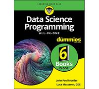 Data Science Programming All-In-One For Dummies
