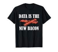 Data Scientist Humor Data es la Nueva estadística de Tocino Camiseta gráfica económica