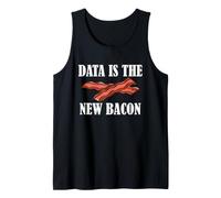 Data Scientist Humor Data es la Nueva estadística de Tocino Camiseta sin Mangas