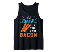 Data Scientist Humor Data es la Nueva estadística de Tocino Camiseta sin Mangas