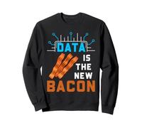 Data Scientist Humor Data es la Nueva estadística de Tocino Sudadera