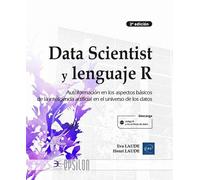 Data Scientist y lenguaje R: Autoformación en los aspectos básicos (Epsilon)