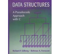 Data Structures: A Pseudocode Approach with C