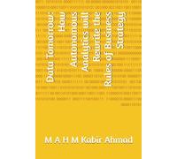 Data Tomorrow: How Autonomous Analytics will Rewrite the Rules of Business Strategy