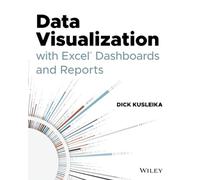 Data Visualization with Excel Dashboards and Reports
