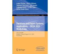 Database and Expert Systems Applications - DEXA 2025 Workshops: AISys and AI4IP, Bangkok, Thailand, August 25-27, 2025, Proceedings: 2615 (Communications in Computer and Information Science, 2615)