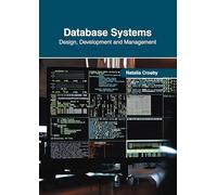 Database Systems: Design, Development and Management