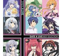 選んでデート・ア・ライブ~DATE A LIVE BEST SELECTION~