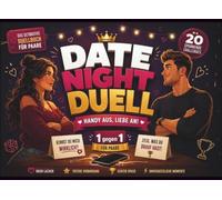 Date Night Duell: Spiele für Paare zu Zweit - Das Duell Buch für Gemeinsame Date Nights