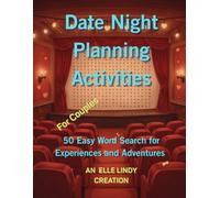 Date Night Planning Activities: 50 Easy Word Search for Experiences and Adventures (Large Print)