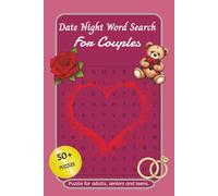 Date Night Word Search For Couples: Word Searches with Easy-to-Read Print about Couples, Romance, Date Night and More | 6x9 Inches, 110 Pages | 50+ ... Gift for Vacations, Holidays & Free Time