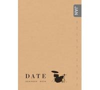 Date Reminder Book: B6 Small Notebook for Birthdays and Anniversaries | Jan-Dec Monthly Sections | Drum Set Silhouette Design 000