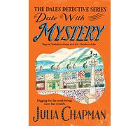 Date with Mystery (3rd Book Upadted Cover): 3 (The Dales Detective Series, 3)