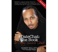 #DateChat the Book Teen Edition: The Date Survival Guide