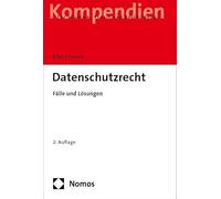 Datenschutzrecht: Fälle und Lösungen