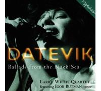 Datevic - Ballads from the Black Sea