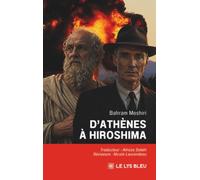 D'Athènes à Hiroshima