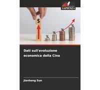 Dati sull'evoluzione economica della Cina
