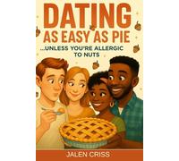 Dating: As easy as pie unless you're allergic to nuts