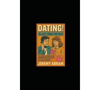 DATING! - Blast From The Past: Pre-Digital Era Dating and Communication Skills from 1970’s, 80’s and 90’s of Real-World Romance. A historic lesson set that is ultimately most important, still today