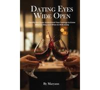 Dating Eyes Wide Open